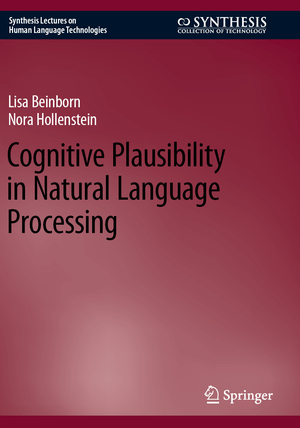 ISBN 9783031432620: Cognitive Plausibility in Natural Language Processing