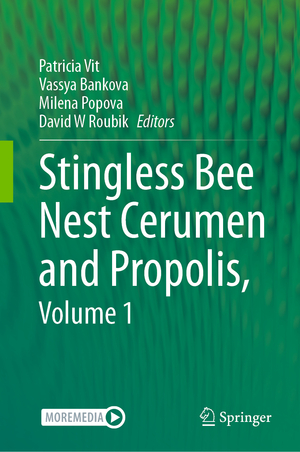 ISBN 9783031432736: Stingless Bee Nest Cerumen and Propolis, Volume 1