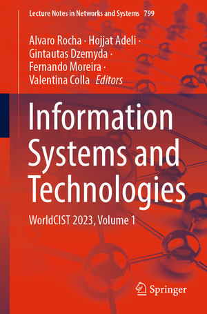 ISBN 9783031456411: Information Systems and Technologies – WorldCIST 2023, Volume 1