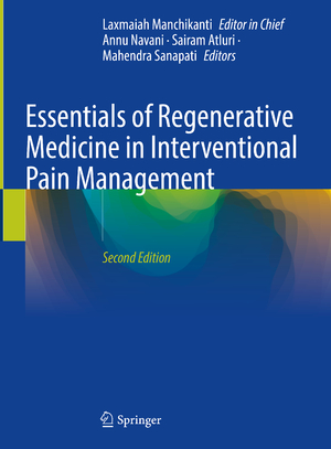 ISBN 9783031503566: Essentials of Regenerative Medicine in Interventional Pain Management