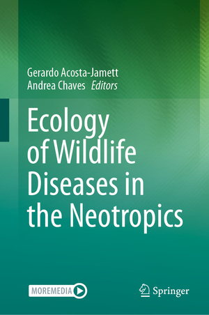 ISBN 9783031505300: Ecology of Wildlife Diseases in the Neotropics