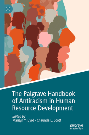 ISBN 9783031522673: The Palgrave Handbook of Antiracism in Human Resource Development