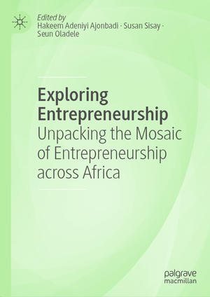 ISBN 9783031563423: Exploring Entrepreneurship