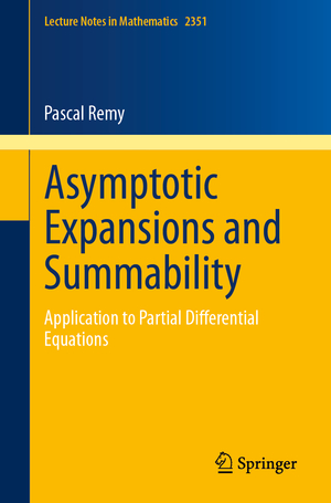 ISBN 9783031590931: Asymptotic Expansions and Summability