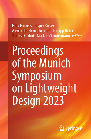 ISBN 9783031646683: Proceedings of the Munich Symposium on Lightweight Design 2023