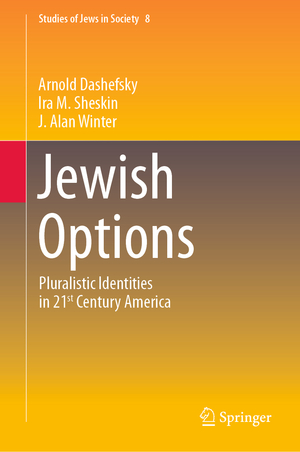 ISBN 9783031668333: Jewish Options - Pluralistic Identities in 21st Century America