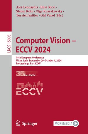 ISBN 9783031727603: Computer Vision – ECCV 2024 - 18th European Conference, Milan, Italy, September 29 – October 4, 2024, Proceedings, Part XXXV