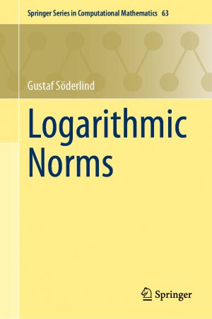 ISBN 9783031743788: Logarithmic Norms