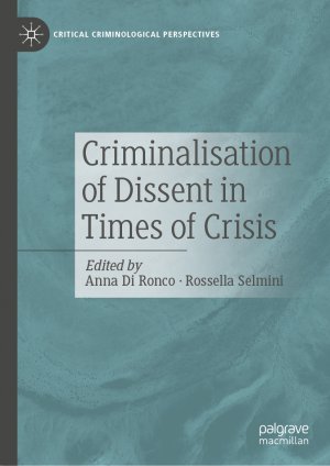 ISBN 9783031753756: Criminalisation of Dissent in Times of Crisis