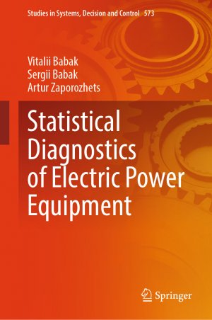 ISBN 9783031762529: Statistical Diagnostics of Electric Power Equipment