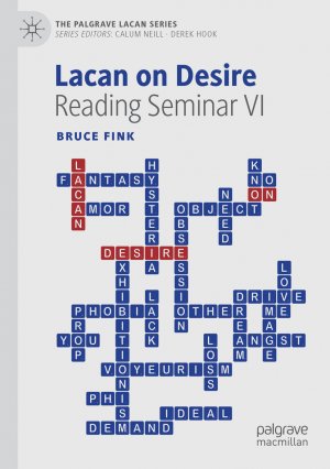 ISBN 9783031763854: Lacan on Desire / Reading Seminar VI / Bruce Fink / Taschenbuch / xvii / Englisch / 2025 / Springer Nature Switzerland / EAN 9783031763854