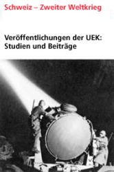 ISBN 9783034006026: Veröffentlichungen der UEK. Studien und Beiträge zur Forschung / Interhandel - Die schweizerische Holding der IG Farben und ihre Metamorphosen - eine Affäre um Eigentum und Interessen (1910-1999)