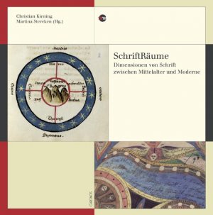 neues Buch – SchriftRäume / Dimensionen von Schrift zwischen Mittelalter und Moderne, Medienwandel, Medienwechsel, Medienwissen 4, Medienwandel - Medienwechsel - Medienwissen 4 / Christian Kiening / Buch / 456 S.