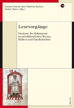 ISBN 9783034009652: Lesevorgänge – Prozesse des Erkennens in mittelalterlichen Texten, Bildern und Handschriften