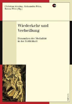 ISBN 9783034010160: Wiederkehr und Verheißung