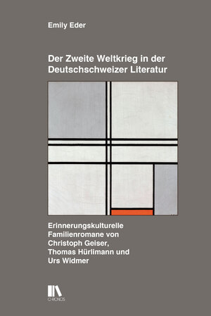 ISBN 9783034017565: Der Zweite Weltkrieg in der Deutschschweizer Literatur