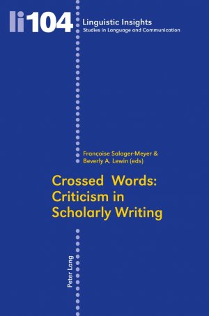 ISBN 9783034300490: Crossed Words: Criticism in Scholarly Writing