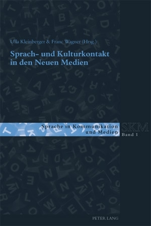 ISBN 9783034303279: Sprach- und Kulturkontakt in den Neuen Medien