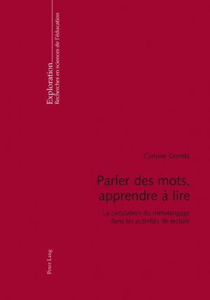 ISBN 9783034304993: Parler des mots, apprendre à lire - La circulation du métalangage dans les activités de lecture