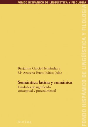 ISBN 9783034321020: Semántica latina y románica – Unidades de significado conceptual y procedimental