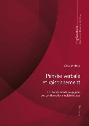 ISBN 9783034333085: Pensée verbale et raisonnement – Les fondements langagiers des configurations épistémiques