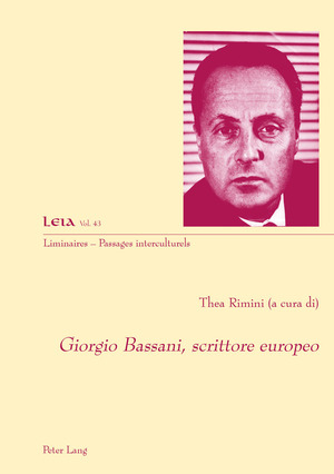 ISBN 9783034333641: Giorgio Bassani, scrittore europeo