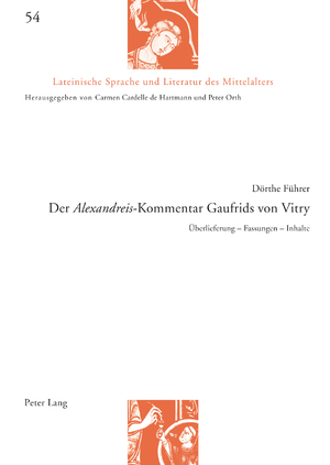 ISBN 9783034345903: Der «Alexandreis»-Kommentar Gaufrids von Vitry - Überlieferung – Fassungen – Inhalte