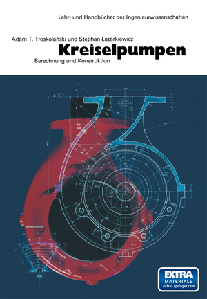 neues Buch – A.T. Troskolanski Lazarkiewicz – Kreiselpumpen neues Buch – A.T. Troskolanski Lazarkiewicz – Kreiselpumpen