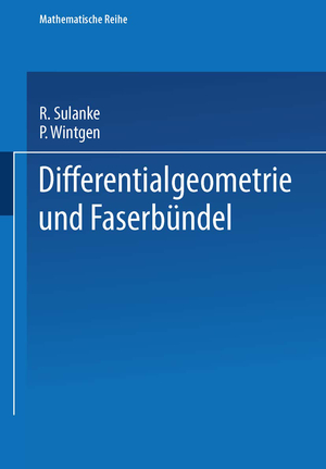 ISBN 9783034859509: Differentialgeometrie und Faserbündel