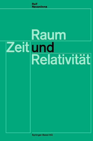 ISBN 9783034869669: Raum, Zeit und Relativität – Vorlesungen, gehalten an den Universitäten Helsinki und Zürich