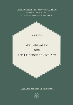 ISBN 9783034869911: Grundlagen der Anstrichwissenschaft