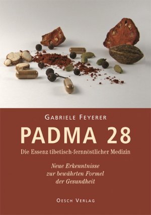 ISBN 9783035030488: Padma 28 - Die Essenz tibetisch-fernöstlicher Medizin – Neue Erkenntnisse zur bewährten Formel der Gesundheit