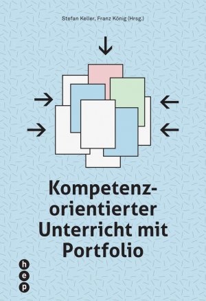 ISBN 9783035508413: Kompetenzorientierter Unterricht mit Portfolio