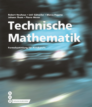 ISBN 9783035509151: Technische Mathematik (Print inkl. digitales Lehrmittel) – Formelsammlung