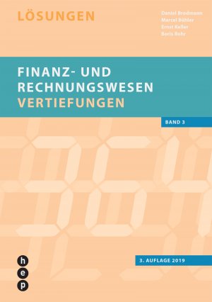 ISBN 9783035513899: Finanz- und Rechnungswesen - Vertiefungen (Neuauflage): Lösungen