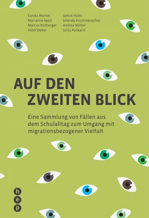 ISBN 9783035514285: Auf den zweiten Blick – Eine Sammlung von Fällen aus dem Schulalltag zum Umgang mit migrationsbezogener Vielfalt