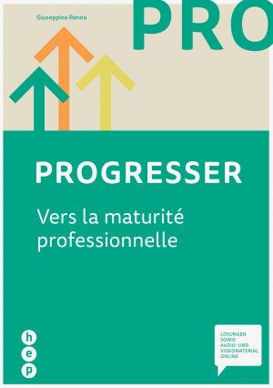 ISBN 9783035516302: Progresser (Print inkl. eLehrmittel) - Vers la maturité professionnelle