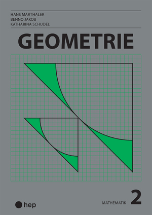 ISBN 9783035517422: Geometrie (Print inkl. digitaler Ausgabe) - Mathematik 2