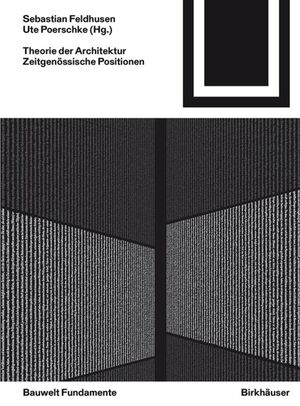 ISBN 9783035614510: Theorie der Architektur – Zeitgenössische Positionen