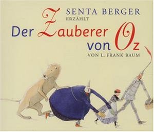 ISBN 9783036913155: Der Zauberer von Oz (CH, gelesen von Senta Berger)