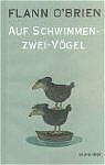 ISBN 9783036951041: Flann O'Brien - Werke: Flann O'Brien - Werke: Auf Schwimmen-zwei-Vögel oder Sweeny auf den Bäumen: Bd 1 [Gebundene Ausgabe] Flann O'Brien (Autor), Harry Rowohlt (Übersetzer), Helmut Mennicken (Überset