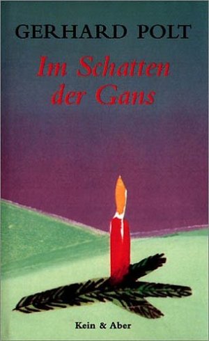 ISBN 9783036951065: Im Schatten der Gans