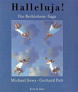 ISBN 9783036952208: Halleluja! Die Bethlehem-Saga in sechs erlösenden Offenbahrungen - signiert