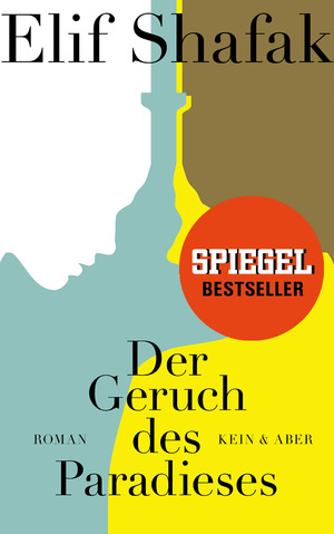 gebrauchtes Buch – Elif Shafak – Der Geruch des Paradieses