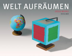 gebrauchtes Buch – Ursus Wehrli – Die Welt aufräumen