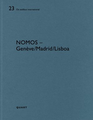 neues Buch – Nomos - Genève Lisboa Madrid / Dt engl, De aedibus international 23 / Heinz Wirz / Taschenbuch / 100 S. / Deutsch / 2021 / Quart Verlag Luzern / EAN 9783037612477