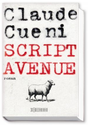 ISBN 9783037630433: Script Avenue – Autobiografischer Roman