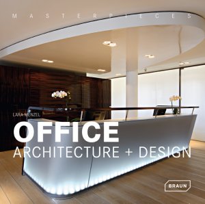 ISBN 9783037680070: Masterpieces: Office Architecture + Design