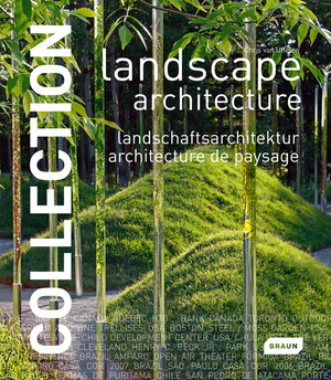 ISBN 9783037680261: Collection: Landscape Architecture