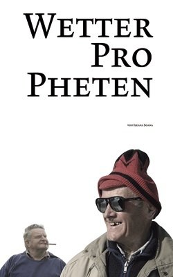 ISBN 9783037740033: Wetterpropheten